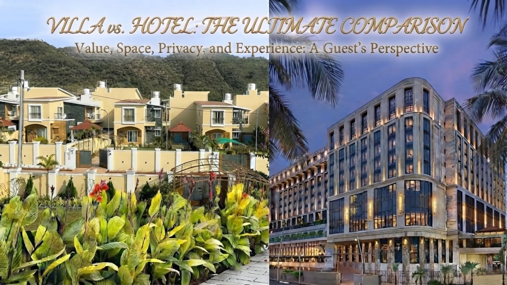 villa vs hotel cost