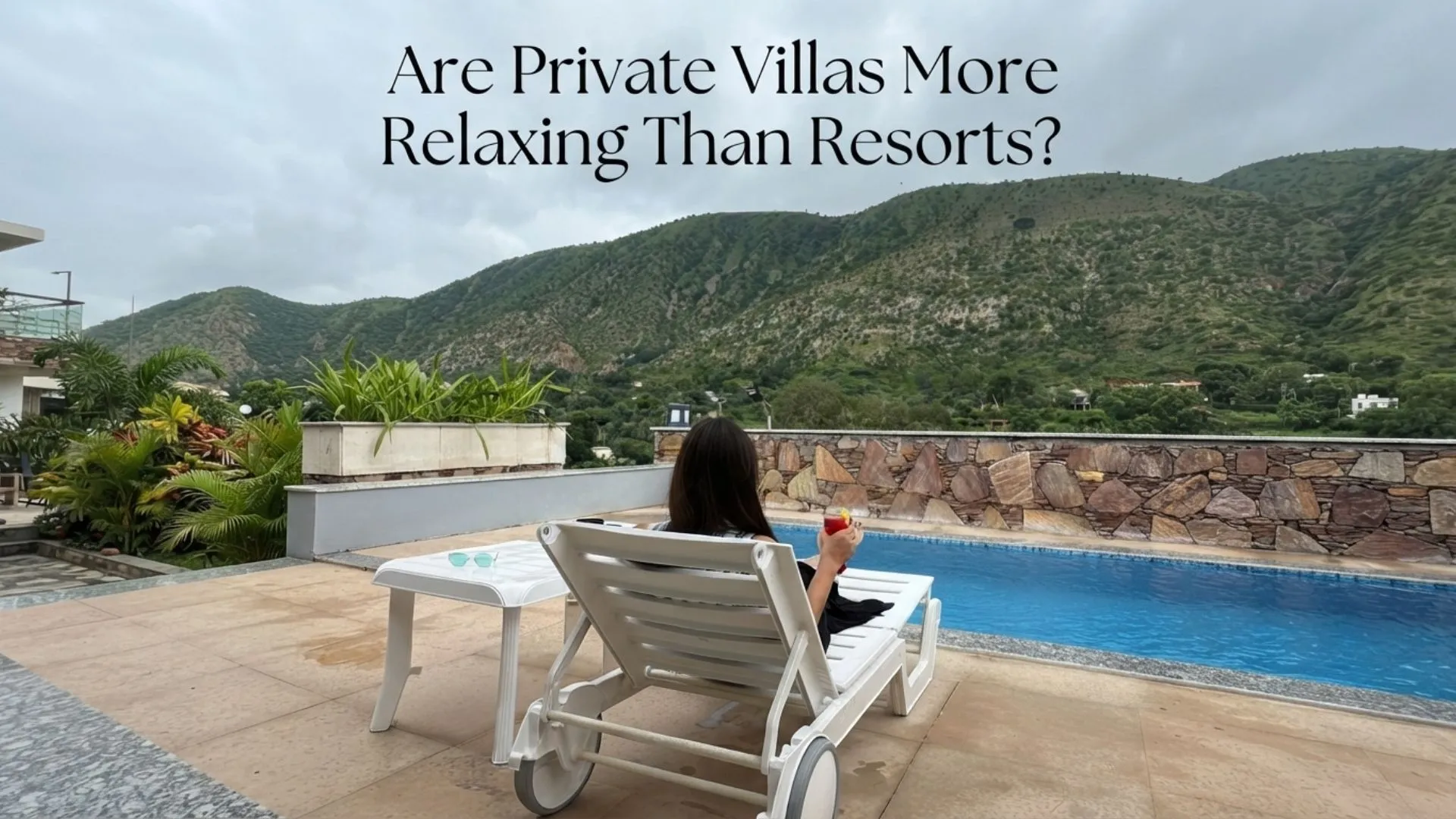 private villa vs resort